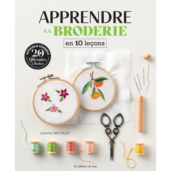 photo - Livre - Apprendre la broderie en 10 leçons - Astuces et conseils - Editions de Saxe