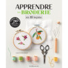 photo - Livre - Apprendre la broderie en 10 leçons - Astuces et conseils - Editions de Saxe