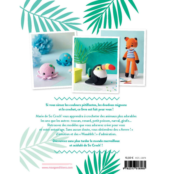 Livre - Adorable animaux - Atelier crochet - Marie Clesse de So Croch - Mango éditions