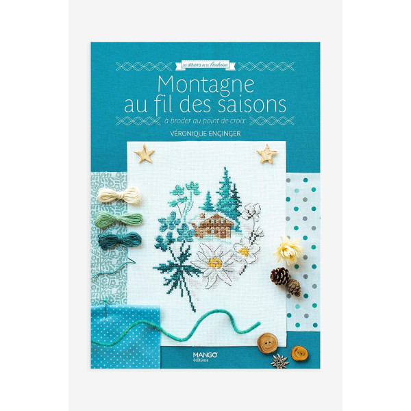 photo - Livre - Montagne au fil des saisons - Broderie - Point de croix - Mango éditions