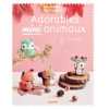 photo - Livre - Adorable mini animaux - Atelier crochet - Marie Clesse de So Croch - Mango éditions